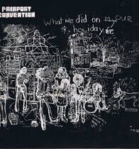 Fairport Convention - What We Did On Our ..+ 3