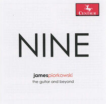 Piorkowski, James - Nine, the Guitar & Beyond