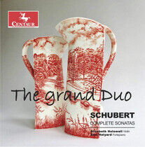 Holowell, Elizabeth - Grand Duo: Schubert Compl