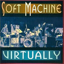 Soft Machine - Virtually