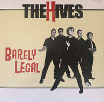 Hives - Barely Legal -Coloured-