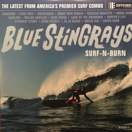 Blue Stingrays - Surf \'N\' Burn