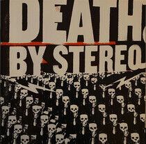 Death By Stereo - Into the Valley of Death