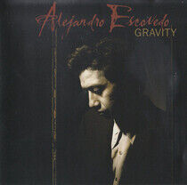 Escovedo, Alejandro - Gravity