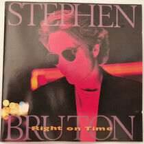 Bruton, Stephen - Right On Time