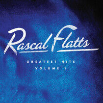 Rascal Flatts - Greatest Hits Vol.1