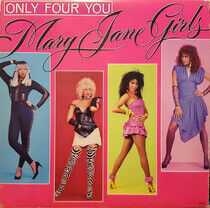Mary Jane Girls - Only Four You