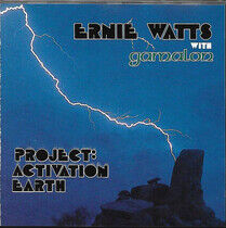 Watts, Ernie & -Gamalon- - Project: Activation Earth