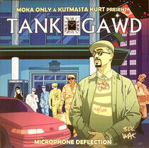 Tank Gawd - Microphone Deflection
