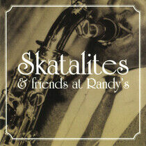 Skatalites & Friends - At Randy's
