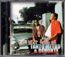 Tanto Metro & Devonte - Beat Goes On