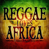 V/A - Reggae Loves Africa