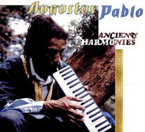 Pablo, Augustus - Ancient Harmonies