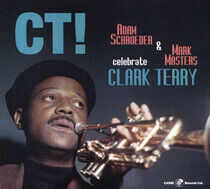 Schroeder, Adam & Mark... - Ct! Celebrate Clark Terry