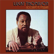 Thompson, Lucky - Goodbye Yesterday