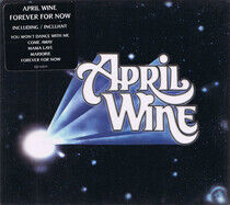 April Wine - Forever For Now