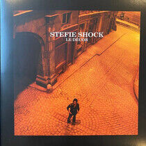 Shock, Stefie - Le Decor