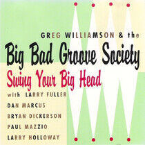 Williamson, Greg - Swing Your Big Head