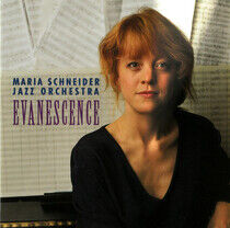 Schneider, Maria -Jazz or - Evanescence