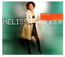 Walker, Melissa - I Saw the Sky