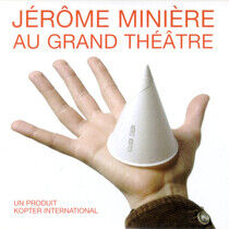 Miniere, Jerome - Au Grand Theatre