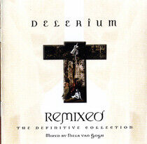 Delerium - Remixed: the Definitive..