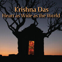 Das, Krishna - Heart As Wide As the..