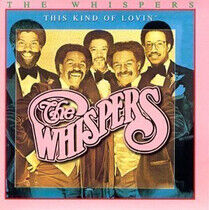 Whispers - This Kind of Lovin'