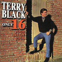Black, Terry - Only Sixteen