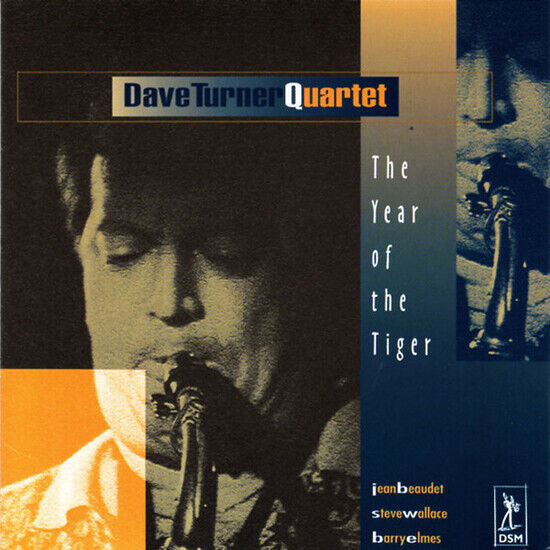 Turner, Dave -Quartet- - Year of the Tiger
