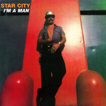 Star City - I'm a Man