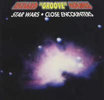 Holmes, Richard -Groove- - Star Wars/Close Encounter