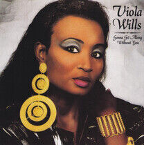 Wills, Viola - Gonna Get Along With You