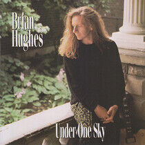 Hughes, Brian - Under One Sky