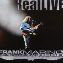 Marino, Frank & Mahogany Rush - Real Live