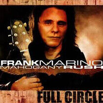 Marino, Frank & Mahogany Rush - Full Circle