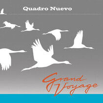 Quadro Nuevo - Grand Voyage