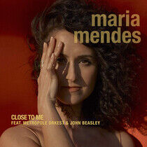 Mendes, Maria - Close To Me