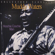 Waters, Muddy - Hoochie Coochie Man
