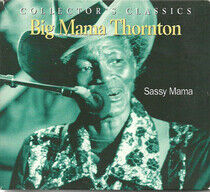 Thornton, Big Mama - Sassy Mama