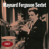 Ferguson, Maynard -Sextet - 1967