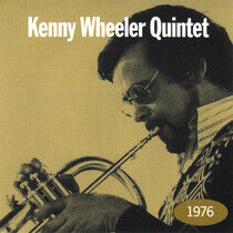 Wheeler, Kenny -Quintet- - 1976