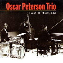 Peterson, Oscar -Trio- - Live At Cbc Studios 1960