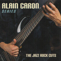 Caron, Alain - Jazz-Rock Cuts