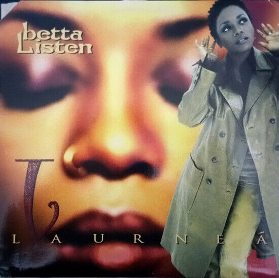 Laurnea - Betta Listen