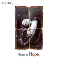 Childs, Toni - House of Hope