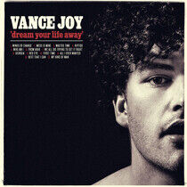 Joy, Vance - Dream Your Life Away