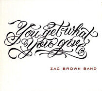 Brown, Zac -Band- - You Get What.. -Deluxe-