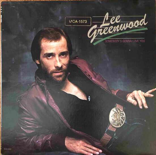Greenwood, Lee - Somebody\'s Gonna Love You