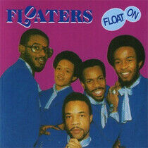 Floaters - Float On